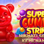 Super Gummy Strike: Ledakan Manis di Dunia Slot dengan Fitur Modern dan Potensi Jackpot Menggiurkan